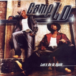 Camp Lo - Lets Do It Again